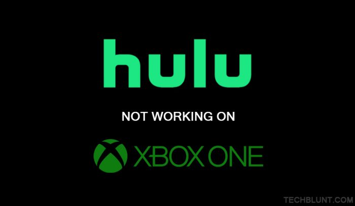 HULU Not Working On Xbox One